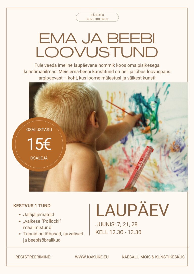 Ema ja beebi loovustund Käesalu Mõisa Kunstikeskuses