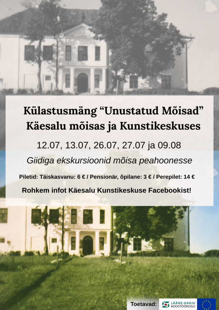 Unustatud mõisad Käesalu mõis
