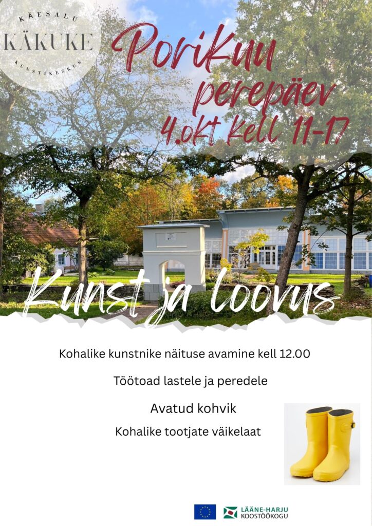 Porikuu festivali perepäev: Kunst ja Loovus Käesalus