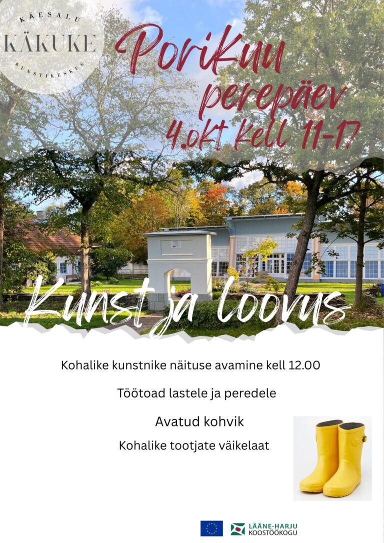 Porikuu festivali perepäev: Kunst ja Loovus Käesalus
