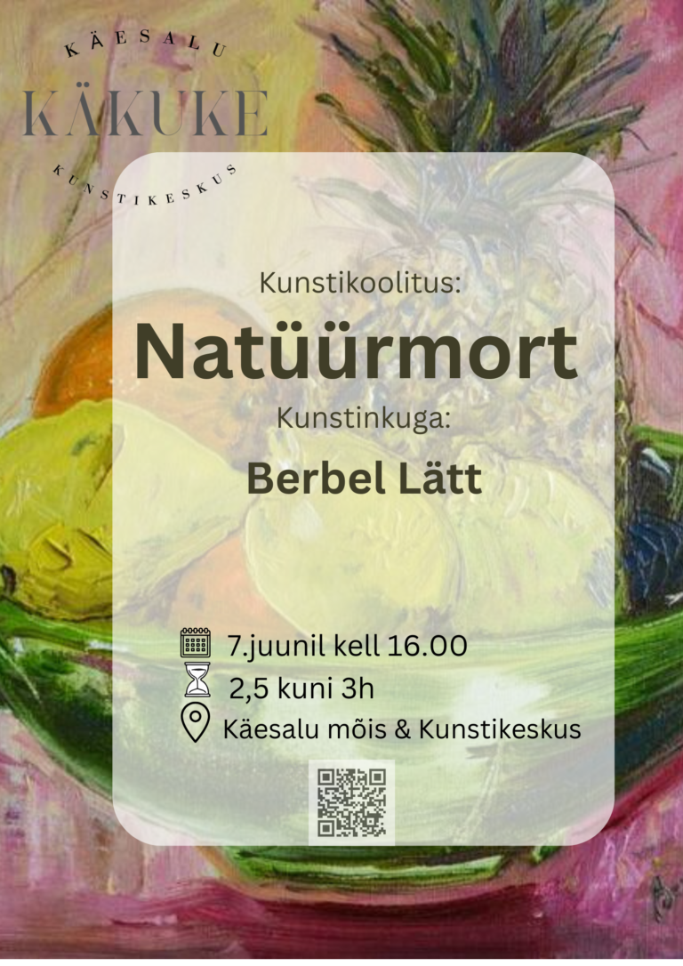 Kunstikoolituse poster Käesalu mõisas